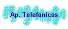 Ap. Telefonicos