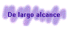 De largo alcance