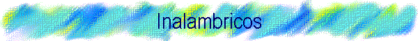 Inalambricos