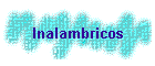 Inalambricos