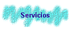 Servicios