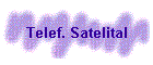 Telef. Satelital